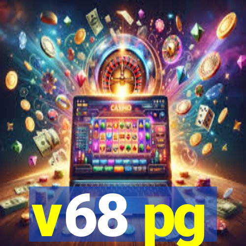 v68 pg